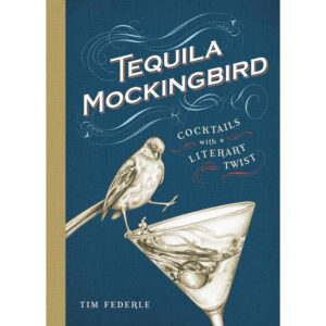Tequila Mockingbird