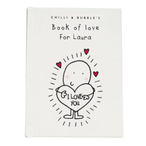 Chilli & Bubble's Personalised Book of Love - For Her